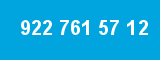 922 761 57 12 922 761 57 12